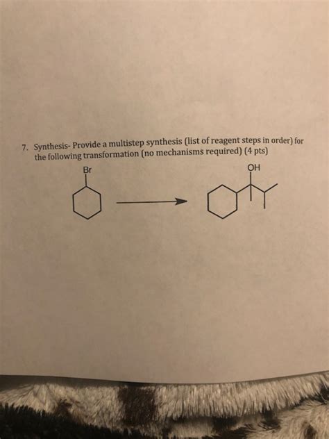 Solved Synthesis Provide A Multistep Synthesis List Of Chegg