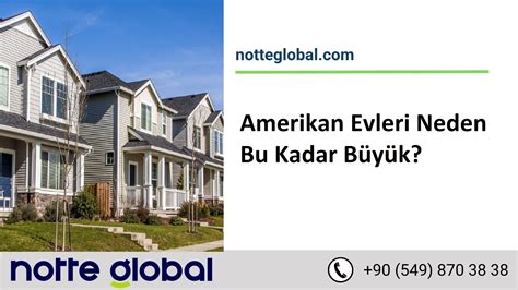 Amerikan Evleri Neden Bu Kadar Büyük? - Notte Global