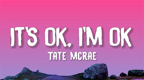 Tate Mcrae It S Ok I M Ok Lyrics Youtube