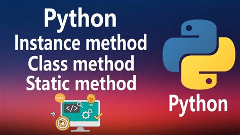 Oop Instance Method Class Method Static Method In Python