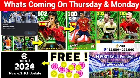 What Is Coming On Thursday Monday In EFootball 2024 Mobile New