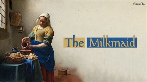 untold saga   dutch housemaid  milkmaid  vermeer