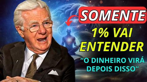 Como Acessar A Frequ Ncia Do Dinheiro Infinito Bob Proctor