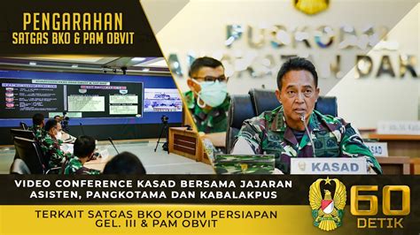 Video Conference Kasad Terkait Satgas BKO Kodim Persiapan Gelombang III