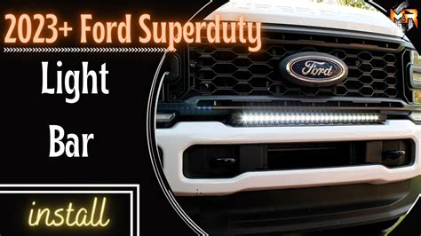 Ford F250f350f450 Super Duty Light Bar Easy Install 2023 2024 Mandr