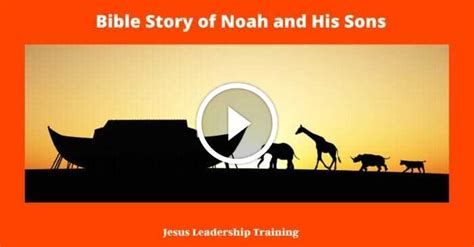 Bible Story of Noah and His Sons | Noah | Sons