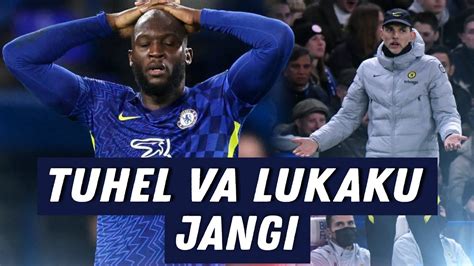 Tuchel Va Lukaku Ortasidagi Jang Klub Uchun Ham Murabbiy Uchun Ham