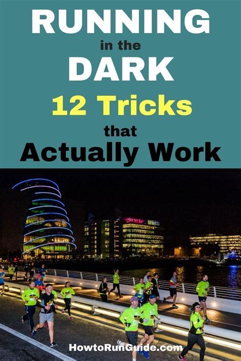 Running In The Dark 12 Tips To Keep You Safe Running In The Dark