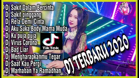 Dj Terbaru 2020 Slow Remix 💃 Dj Tik Tok Terbaru 2020 Dj Viral 2020 Dj Terbaru 2020 Full Bass