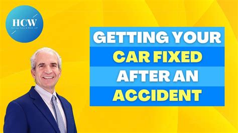 How To Go About Getting Your Car Repaired After An Accident Youtube