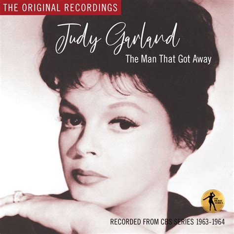 The Man That Got Away Album By Judy Garland Spotify