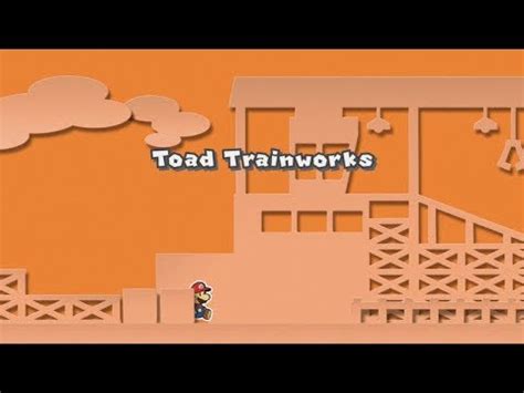 Paper Mario Colour Splash Part 28 Toad Trainworks YouTube