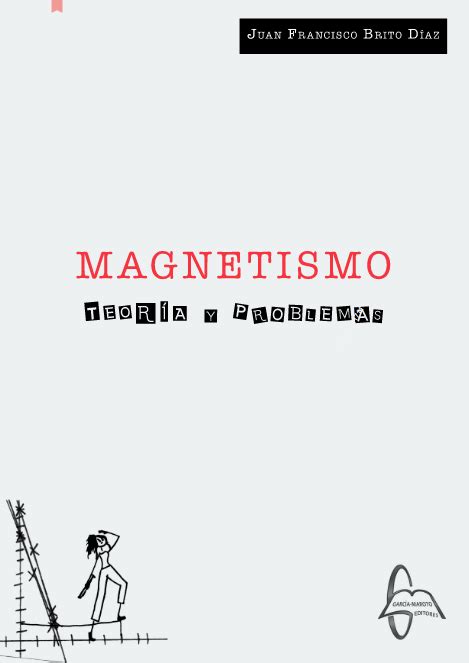 Magnetismo Teoría y problemas Solucionario Libro PDF