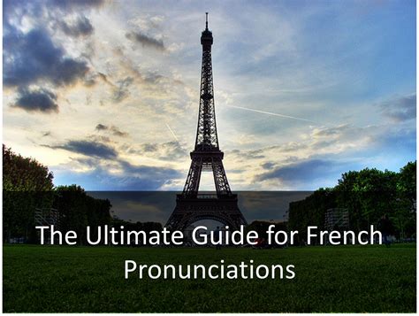 The Ultimate Guide to French Pronunciation (+ videos) | Learn french ...