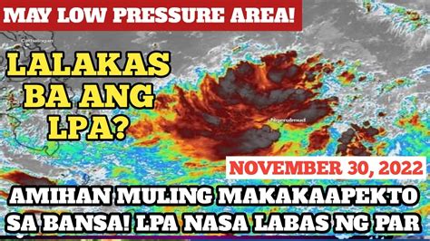 Low Pressure Area Nasa Labas Ng Par Maging Bagyo November