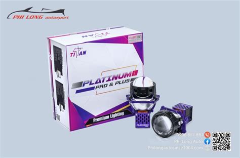 Bi Led Titan Platinum Pro Phi Long Auto