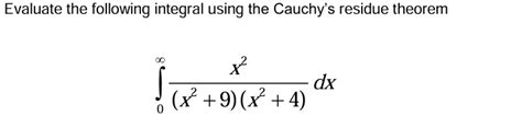 Evaluate The Following Integral Using The Studyx