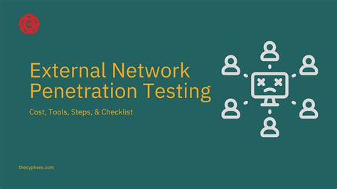 External Penetration Testing Types Methods Tools Costs