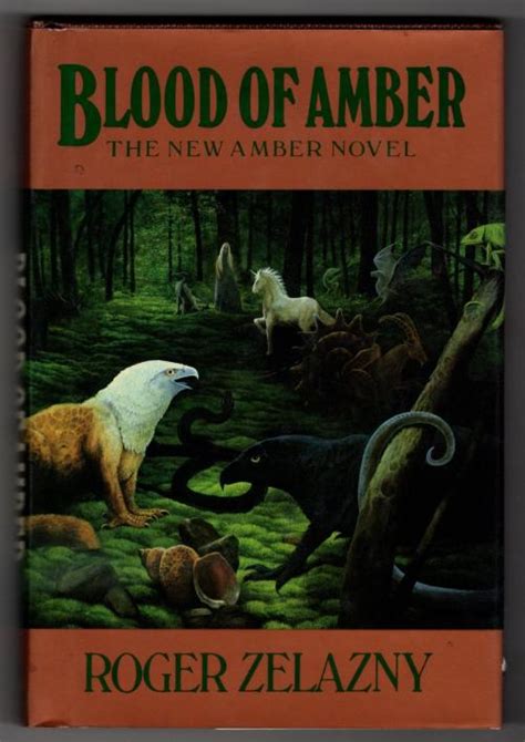 Blood of Amber by Roger Zelazny (First Edition) by Roger Zelazny: Fine ...