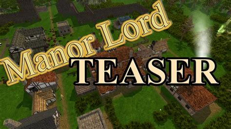 Manor Lord October Teaser Youtube