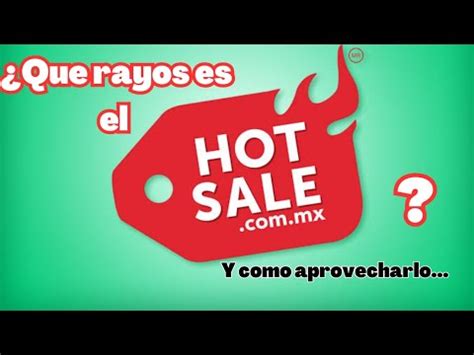 Que Es Y Como Funciona El HOT SALE 2023 YouTube