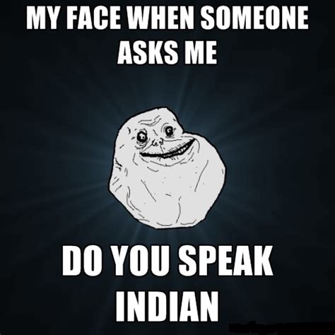 Do You Speak Indian