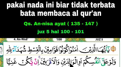 Cara Mudah Membaca Al Quran Dengan Pelan Pelan Di Surah An Nisa Juz5