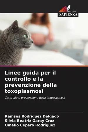 Pdf Linee Guida Per Il Controllo E La Prevenzione Della Toxoplasmosi