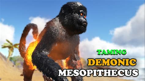 Ark Tamil Taming Demonic Mesopithecus Fire God Ark Survival