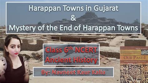 L Harappan Towns In Gujarat Mystery Of The End Of Harappan Towns