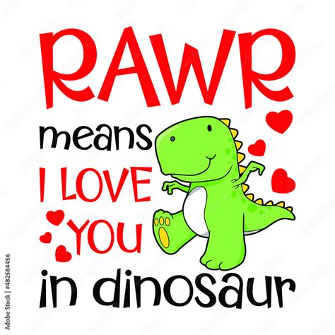 Rawr Dinosaur Cute