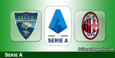 Lecce Vs Milan Full Match 2023 24 Fullmatchsports