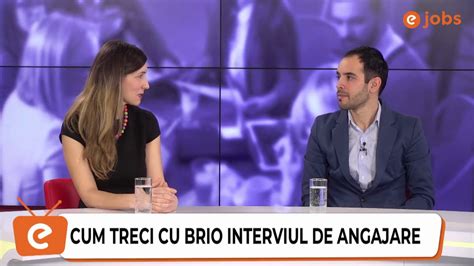 Interviul De Angajare Cum S L Treci Cu Brio Youtube