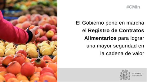 El Gobierno Pone En Marcha El Registro De Contratos Alimentarios