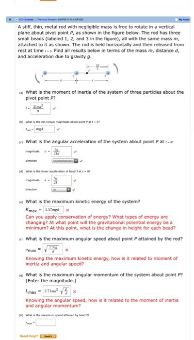 Solved A Stiff Thin Metal Rod With Negligible Mass Is Free Chegg