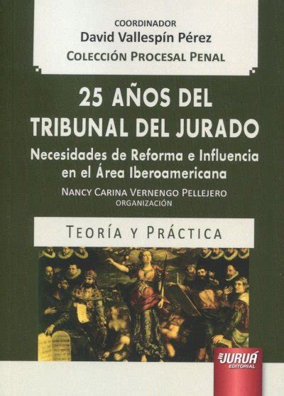 El Procedimiento Para Las Causas Ante El Tribunal Del Jurado Iberley