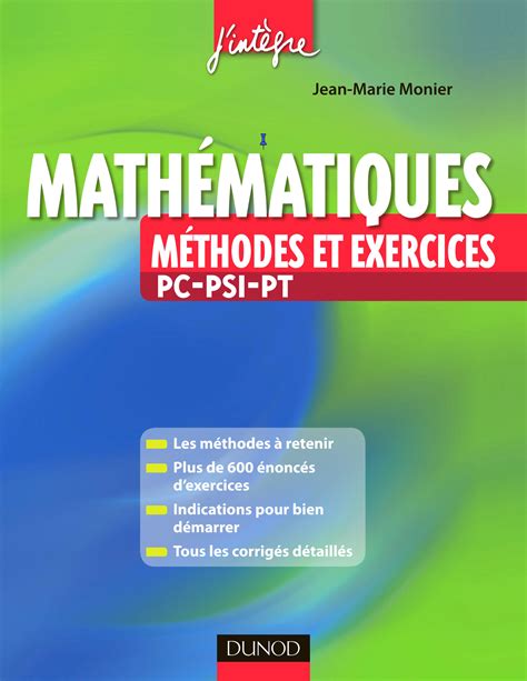 Solution Livre Mathematiques Methodes Et Exercices Pc Psi Pt Studypool