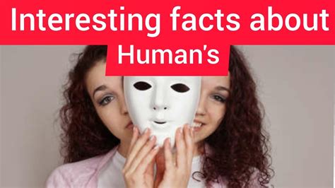 Facts About Human S Psychological Facts About Human Behaviour Youtube