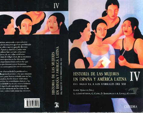 Pdf Historia De Las Mujeres En España Y América Latina Vol Iv Del Siglo Xx A Los Umbrales