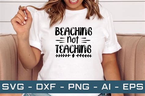 Beaching Not Teaching Svg Cut Files Graphic By Akdesignstorebd