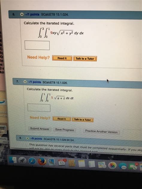 Solved Calculate The Iterated Integral Integral Chegg