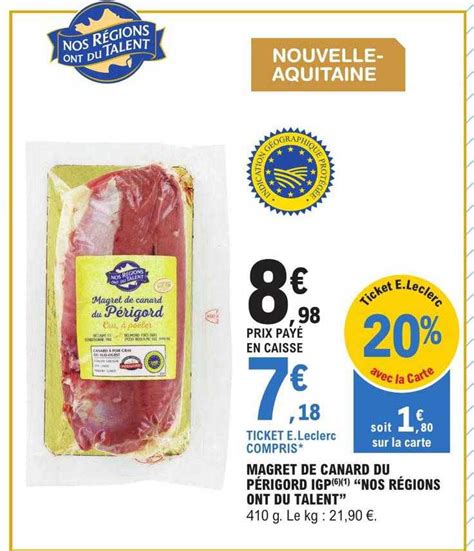 Promo Magret De Canard Du P Rigord Igp Nos R Gions Ont Du Talent Chez