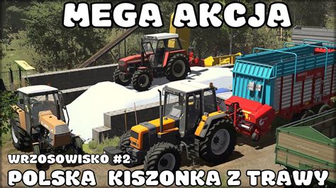 Mega Akcja Na Mega Gospodarstwie Kiszonka Z Trawy Wrzosy Fs