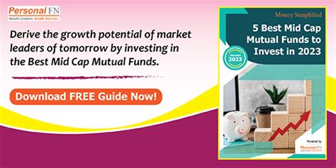 5 Best Mid Cap Mutual Funds To Invest In 2023 Top Performing Mid Cap