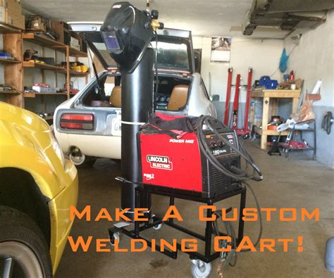 Homemade Custom Welding Cart 3 Steps Instructables