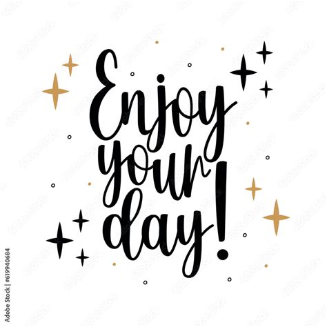 Enjoy Your Day Greeting Banner Modern Beauty Lettering With Stars On