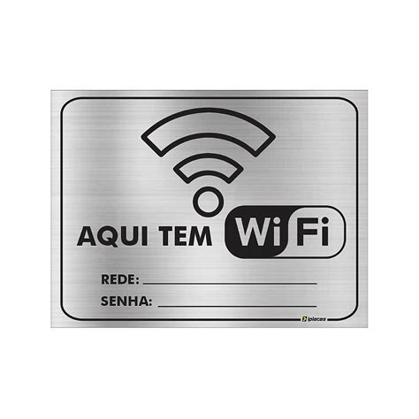 Placa Aqui tem WIFI Rede e Senha Aluminio Iplacas Sinalização