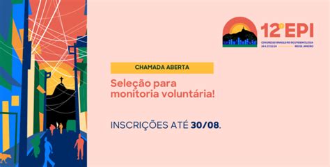 Epi Chamada Aberta Para Monitoria Volunt Ria At Abrasco