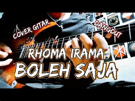 Boleh Saja Rhoma Irama Cover By Poetrarockstar Youtube