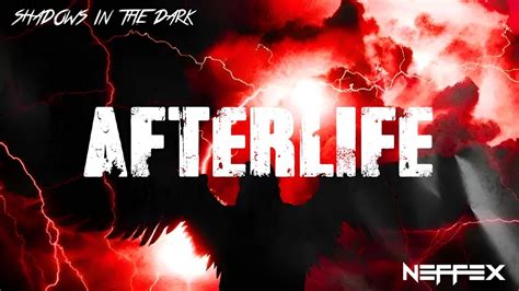 Neffex Afterlife Shadows In The Dark Remix Copyright Free